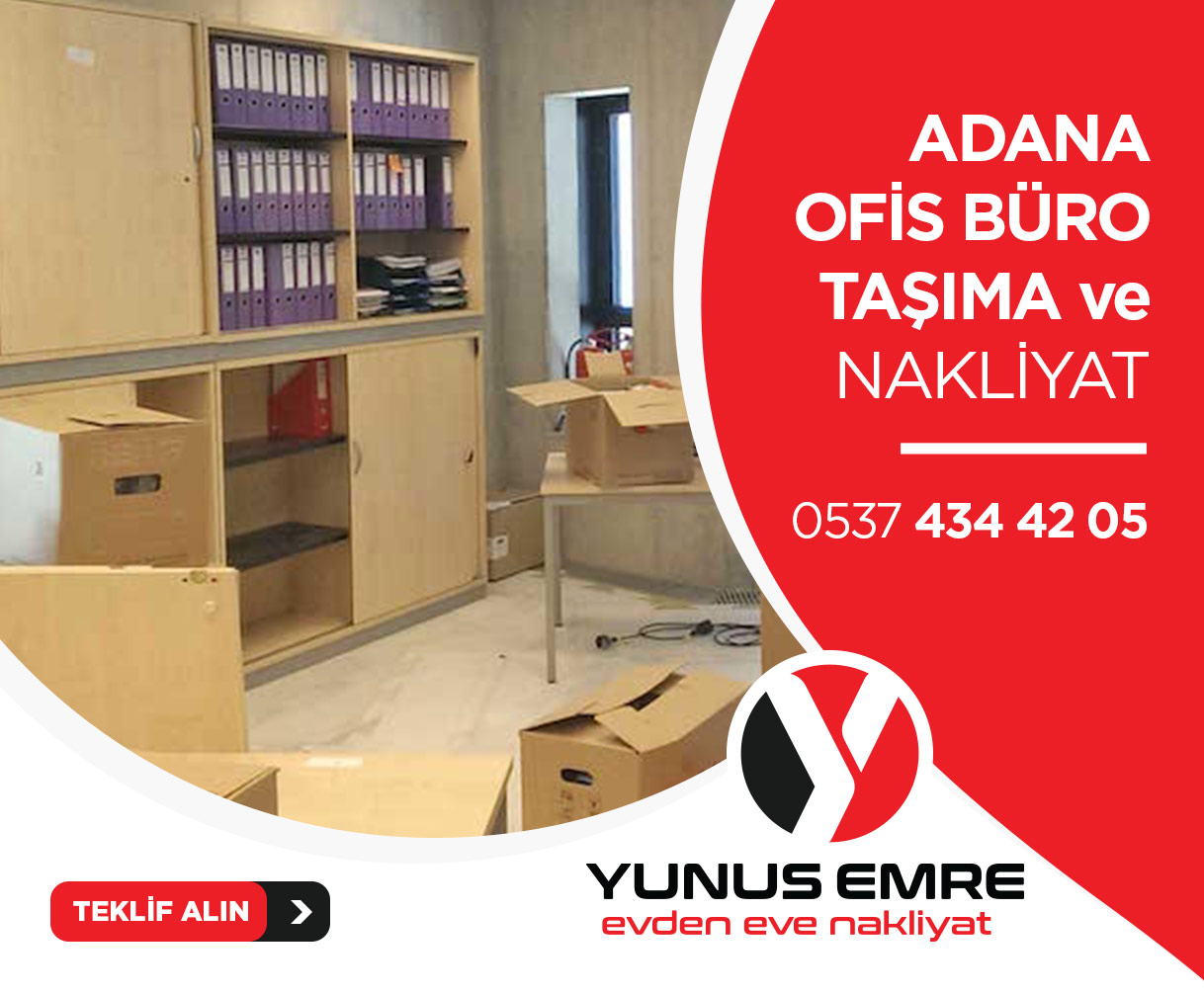 Adana Evden Eve Nakliyat - Yunus Emre Nakliyat