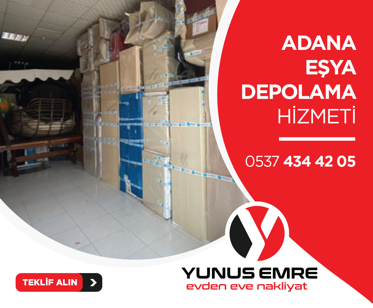 Adana Evden Eve Nakliyat - Yunus Emre Nakliyat